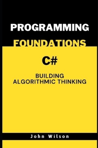 Cover of Programming Foundations with C#