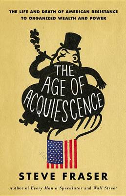 Book cover for The Age of Acquiescence