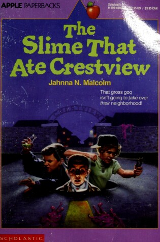 Cover of The Slime That Ate Crestview