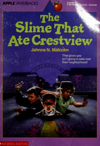 Book cover for The Slime That Ate Crestview