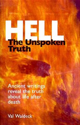 Book cover for Hell, the Unspoken Truth