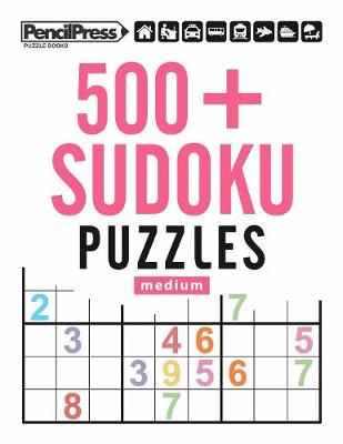 Book cover for 500+ Sudoku Puzzles Medium