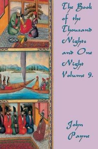 Cover of The Book of the Thousand Nights and One Night Volume 9