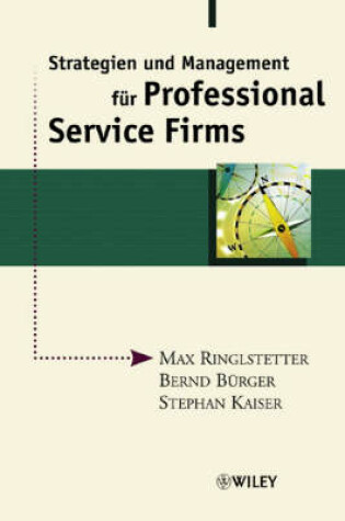 Cover of Strategien Und Management Fur Professional Service Firms