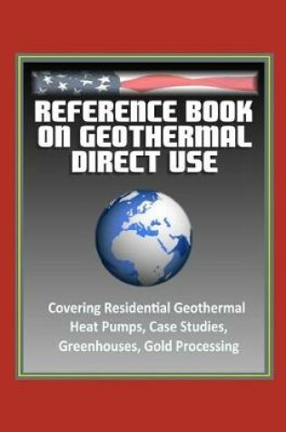 Cover of Reference Book on Geothermal Direct Use