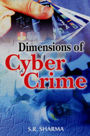 Cover of Dimensions of Cyber Crime