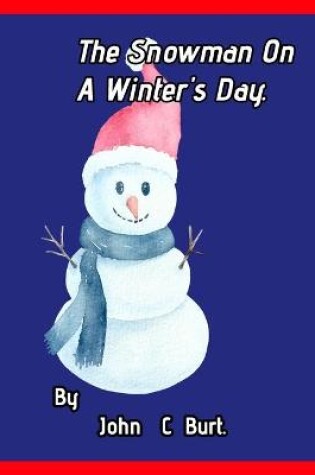 Cover of The Snowman On A Winter's Day.