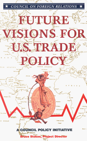 Book cover for Future Visions for US Trade Policy