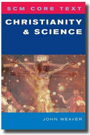 Cover of Scm Core Text Christianity and Science