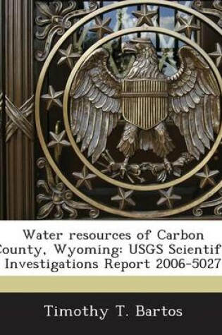 Cover of Water Resources of Carbon County, Wyoming