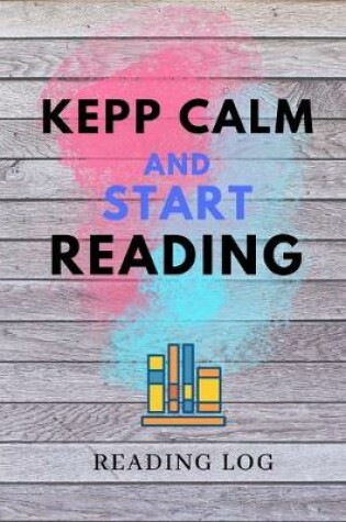 Cover of Keep Calm and Start Reading