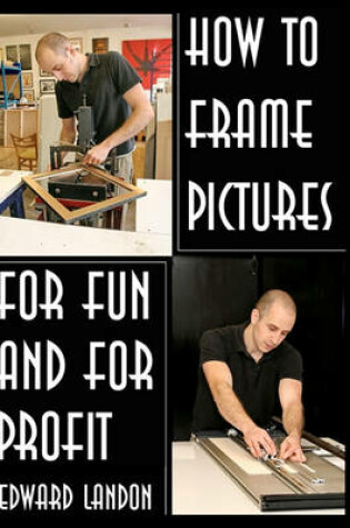 Cover of How To Make Picture Frames