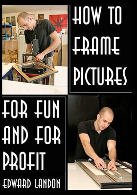 Cover of How To Make Picture Frames