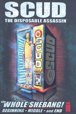 Book cover for Scud: The Whole Shebang Limited Edition