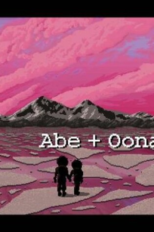 Cover of Abe + Oona