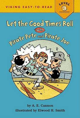 Book cover for Let the Good Times Roll with Pirate Pete and Pirate Joe