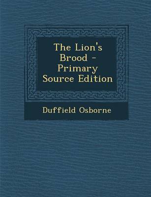 Book cover for The Lion's Brood - Primary Source Edition