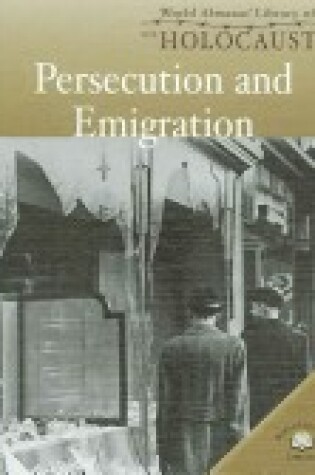 Cover of Persecution and Emigration