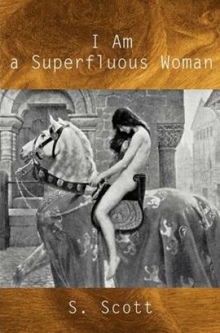 Cover of I Am a Superfluous Woman