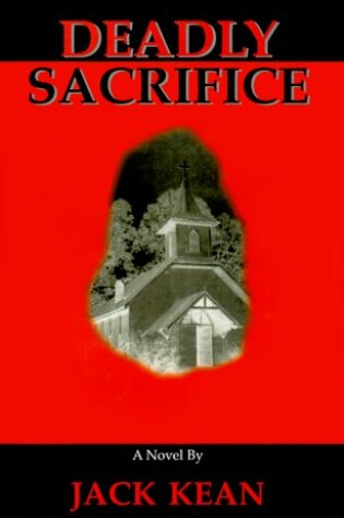 Cover of Deadly Sacrifice