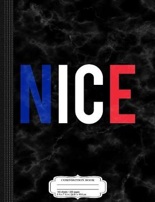 Book cover for Nice France Composition Notebook