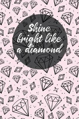 Book cover for Shine Bright Like a Diamond