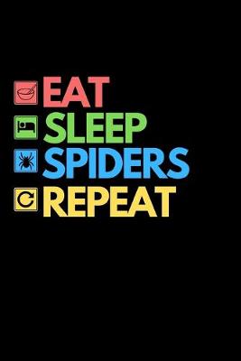 Book cover for Eat Sleep Spiders Repeat