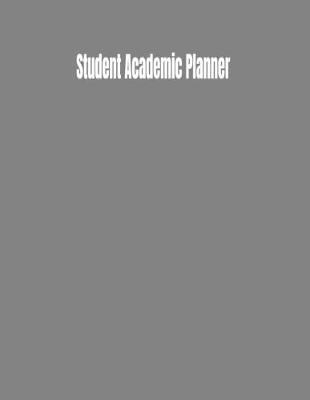 Book cover for Student Academic Planner