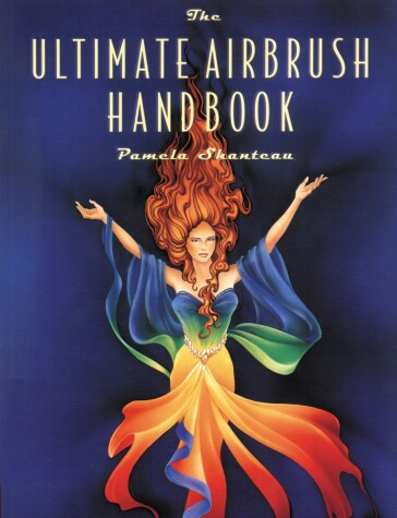 Cover of Ultimate Airbrush Handbook, The