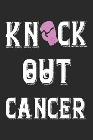 Cover of Knock Out Cancer