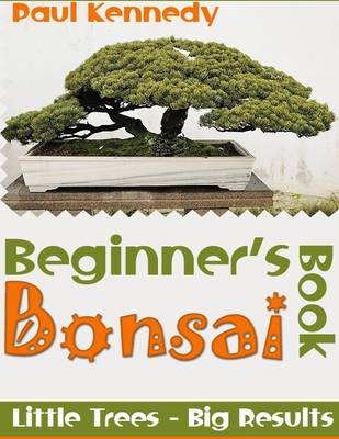 Book cover for Beginner's Bonsai Book