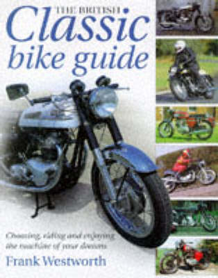Cover of The British Classic Bike Guide
