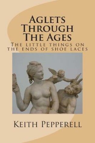Cover of Aglet's Through The Ages
