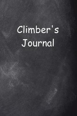 Book cover for Climber's Journal Chalkboard Design