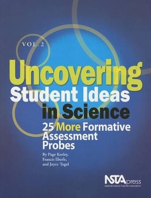 Book cover for Uncovering Student Ideas in Science, Volume 2