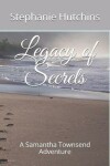 Book cover for Legacy of Secrets