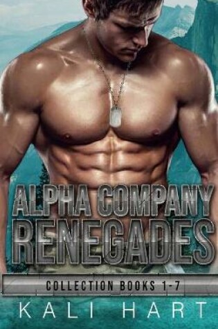 Cover of Alpha Company Renegades Collection Books 1-7