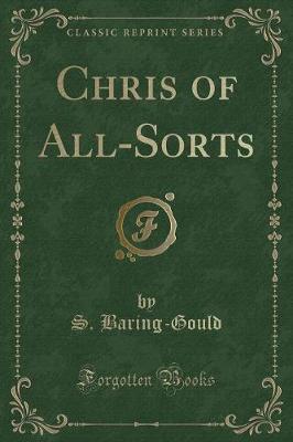 Book cover for Chris of All-Sorts (Classic Reprint)