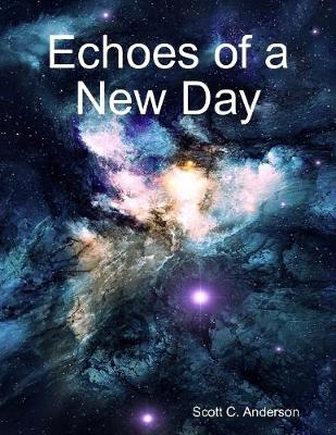 Book cover for Echoes of a New Day