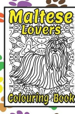 Cover of Maltese Lovers Colouring Book