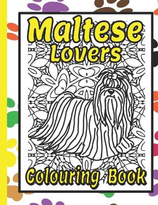 Book cover for Maltese Lovers Colouring Book