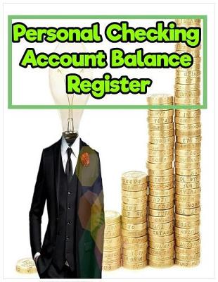 Book cover for Personal Checking Account Balance Register