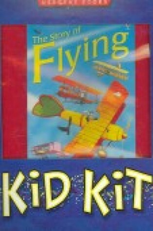 Cover of Flying Fun Kid Kit with Popout Planes