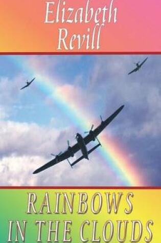 Cover of Rainbows In The Clouds
