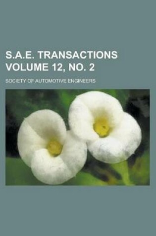 Cover of S.A.E. Transactions Volume 12, No. 2