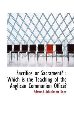 Book cover for Sacrifice or Sacrament?