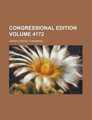 Book cover for Congressional Edition Volume 4172