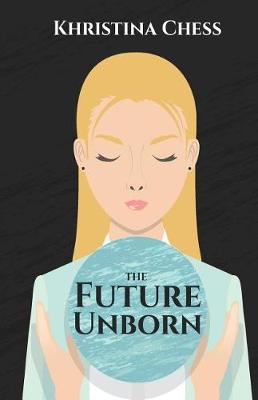 Book cover for The Future Unborn