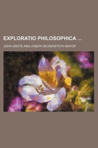 Cover of Exploratio Philosophica (Volume P. 2)