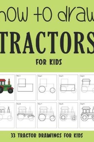 Cover of How to Draw Tractor for Kids
